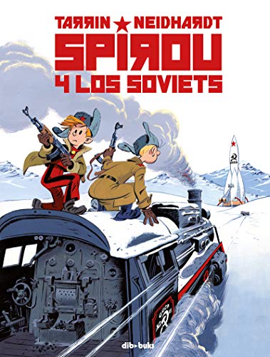 SPIROU Y LOS SOVIETS (SPIROU Y FANTASIO)