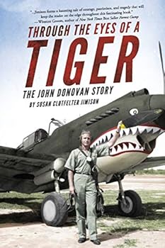Paperback Through the Eyes of a Tiger: The John Donovan Story Book
