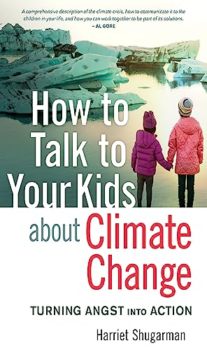 How to Talk to Your Kids About Climate Change: Turning Angst into Action image 2