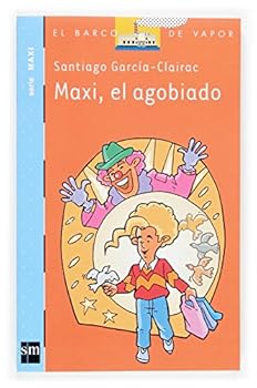 Paperback Maxi, el agobiado [Spanish] Book