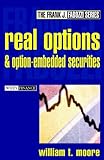 Real Options and Option-Embedded Securities (Wiley Finance Series)