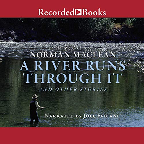 A River Runs Through It: And Other Stories 1664424210 Book Cover