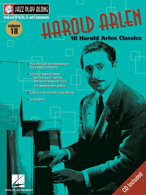 Harold Arlen: Jazz Play-Along Volume 18: 10 Harold Arlen Classics