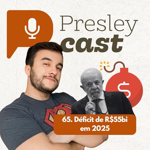 65. D&iacute;vida p&uacute;blica: d&eacute;ficit de R$55bi em 2025