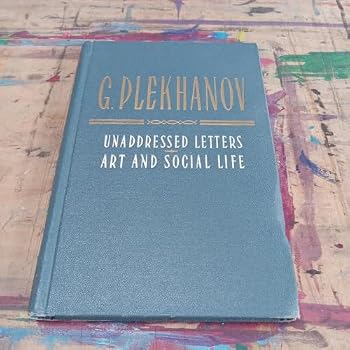 Hardcover Unaddressed letters. Art and social life. Book