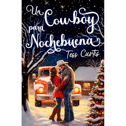 Un Cowboy para Nochebuena Audiolibro Por Tess Curtis arte de portada
