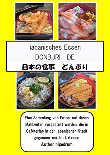 japanisches Essen DONBURI DE (German Edition)