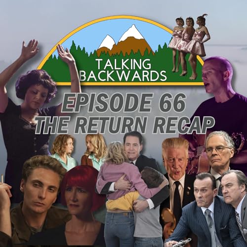 Episode 66: The Return Recap