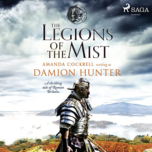 Listen to The Legions of the Mist by Damion Hunter