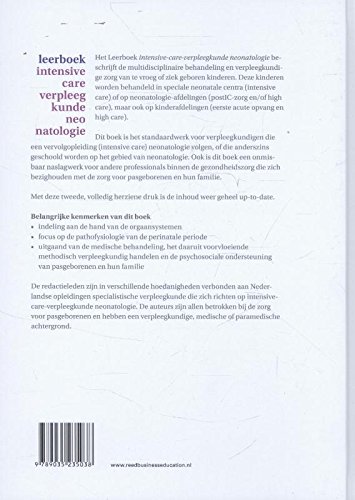 Leerboek intensive-care-verpleegkunde neonatologie: G.T.W.J. van den Brink, I.J. Hankes Drielsma, S.G.M. van Driessen, E. te Pas