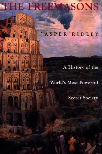 The Freemasons : A History of the World's Most Powerful Secret Society: Jasper Ridley: Amazon ...
