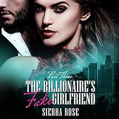 『The Billionaire's Fake Girlfriend - Part 3』のカバーアート