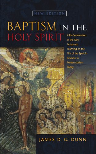  Baptism in the Holy Spirit: A Re-examination of the New Testament Teaching on the Gift of the Spirit PDF Ebook En Ligne