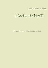 Download L'Arche de NoéE : Des dictées qui racontent des histoires PDF