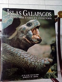 Hardcover Islas Gala´pagos: Volcan, Mar y Vida en Evolucio´n (Spanish Edition) [Spanish] Book