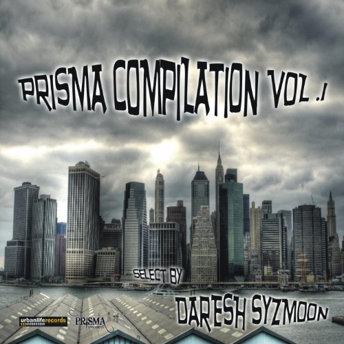  Prisma Compilation, Vol. 1 (Daresh Syzmoon\'s Selection)