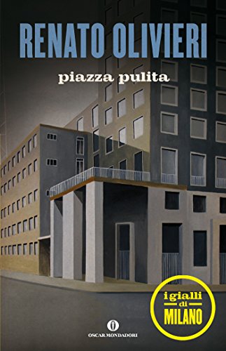 Piazza pulita (Le indagini di Giulio Ambrosio)