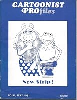 Cartoonist Profiles - No.51, Sept. 1981 B002ZZ2PA6 Book Cover