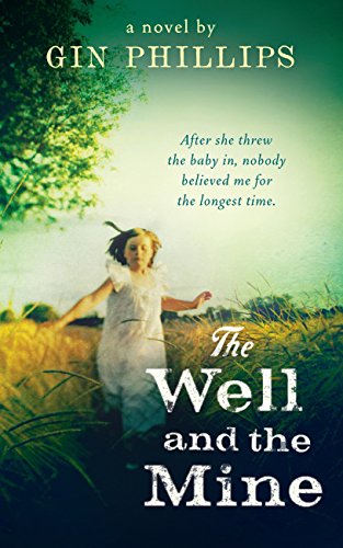 The Well And The Mine (English Edition)