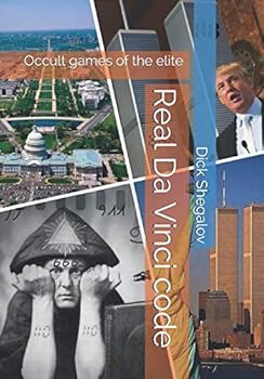 Paperback Real Da Vinci code: Occult games of the elite (1) Book