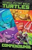 Teenage Mutant Ninja Turtles: Ongoing Compendium, Vol. 1
