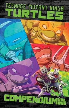 Teenage Mutant Ninja Turtles: Ongoing Compendium, Vol. 1: Eastman ...
