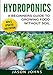 Hydroponics - A Beginners Guide To Growing Food Without Soil: Grow Delicious Fruits And Vegetables Hydroponically In Your Home (Inspiring Gardening Ideas)