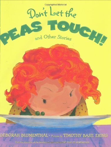 Don't Let the Peas Touch!: and Other Stories