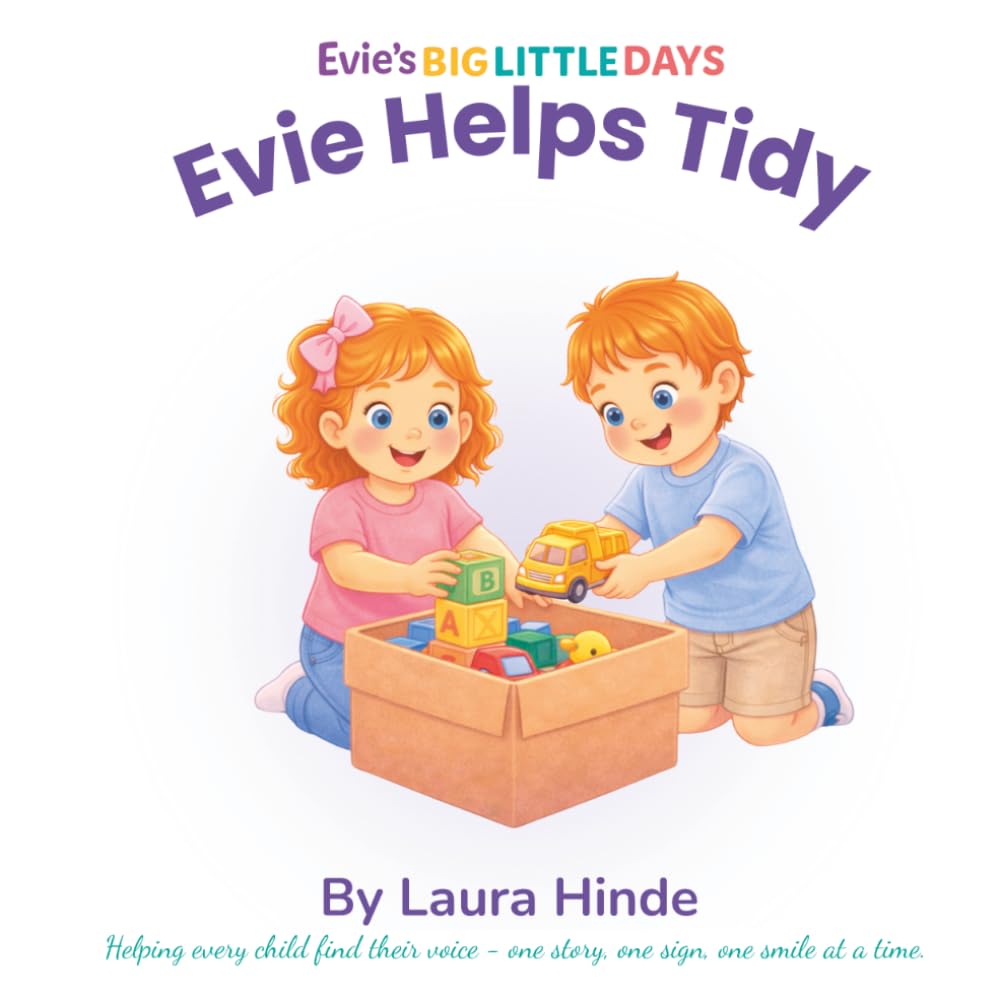 Evie Helps Tidy: A fun story about helping and tidying for toddlers. (Evie's Big Little Days)