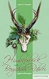 jagdbücher  Himbeerbock und Bergschuh-Rührei: Jagderzählungen