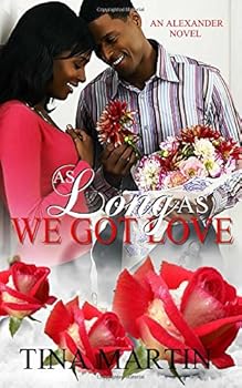 Paperback As Long As We Got Love Book