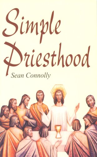 Simple Priesthood 081890884X Book Cover