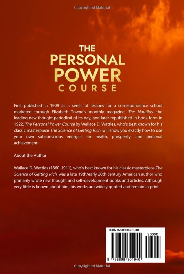 The Personal Power Course: Ten Lessons in Constructive Science Teaching You How to Use Your Own Subconscious Energies for Health, Prosperity, and Personal Achievement - Image 2