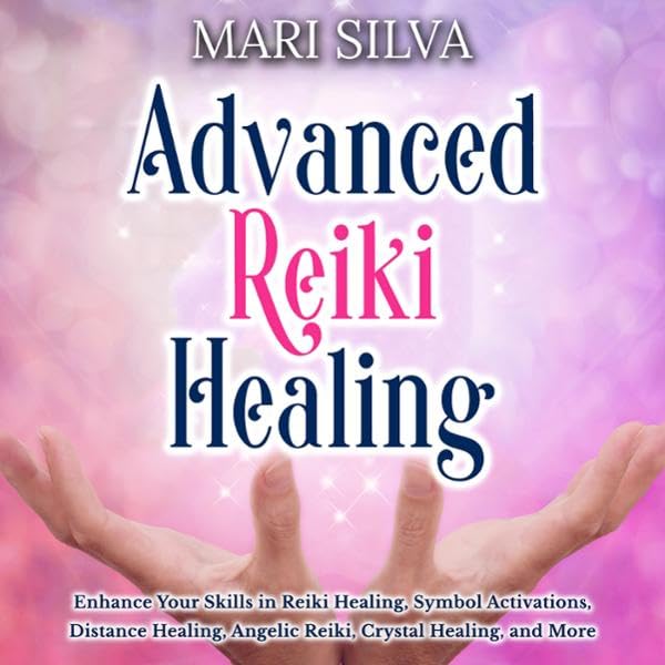 Cover art for Advanced Reiki Healing