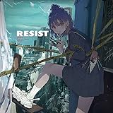 RESIST