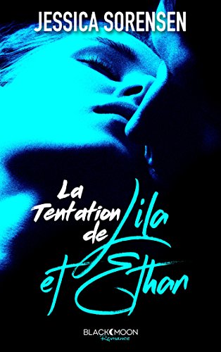 Télécharger La tentation de Lila et Ethan (Ella et Micha t. 4) PDF