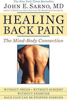 Healing Back Pain: The Mind-Body Connection