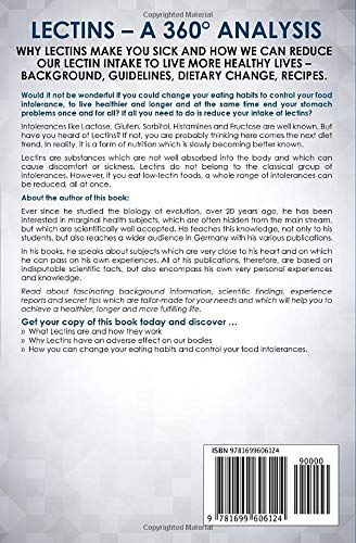 Image of Lectins - A 360 Analysis: Why Lectins make you sick and how we can reduce our Lectin intake to live more healthy lives - background, guidelines, dietary change, recipes