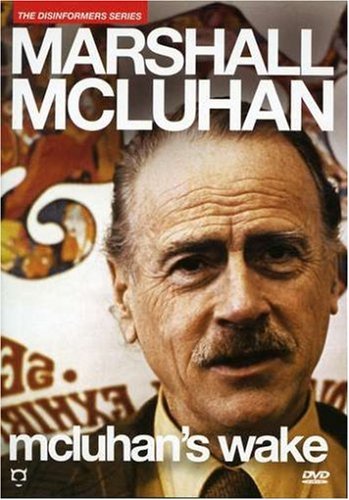 Mcluhan's Wake