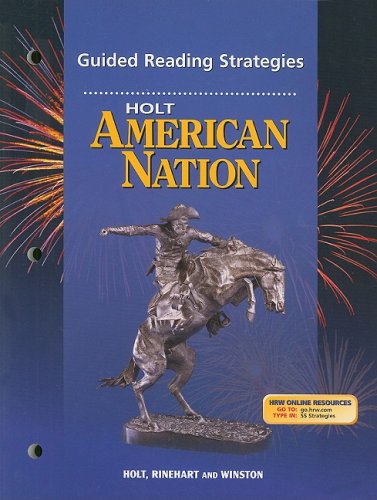 American Nation, Grades 9-12 Guided Reading Strategy: Holt American Nation (Holt Amer Nation 2003)