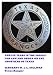Twelve Years in the Saddle for Law and Order on the Frontiers of Texas