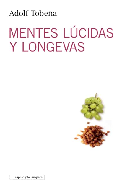 Portada de Mentes lúcidas y longevas