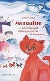  Morgaine: ... eine magische Katzengeschichte für Erwachsene