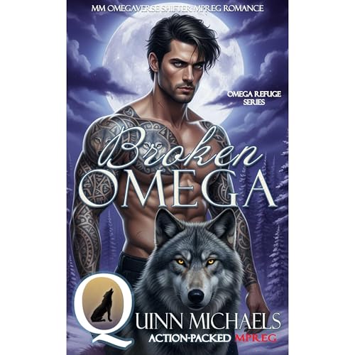 Broken Omega Audiolibro Por Quinn Michaels arte de portada