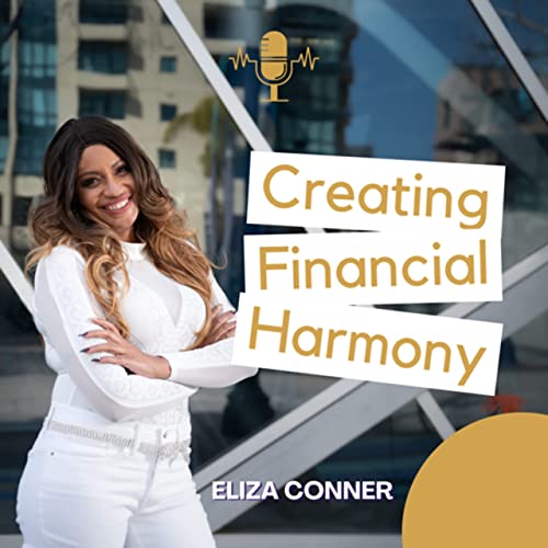 Creating Financial Harmony With Eliza Conner (Trailer) cover art