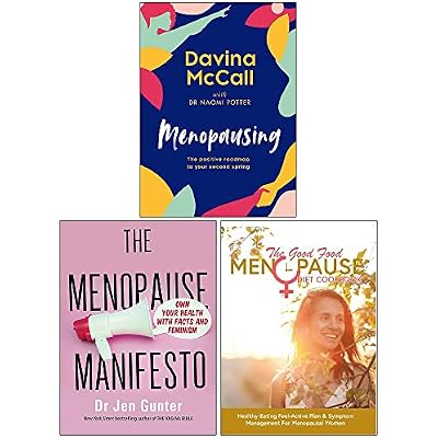 Menopausing [Hardcover], The Menopause Manifesto, The Good Food Menopause Diet Cookbook 3 Books Collection Set