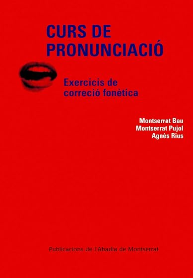 Curs de Pronunciacio: Exercicis de Correccio Fonetica