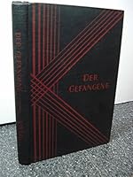 Clara Viebig's Der Gefangene B00B3VEL6O Book Cover