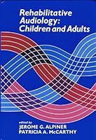 Rehabilitative Audiology 0683000772 Book Cover