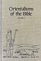 Orientalisms Of The Bible, Volume Ii Proverbs, Chapters 1 Through 16 0910068704 Book Cover